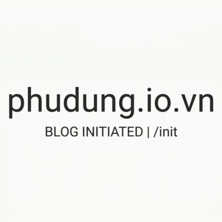 Hình ảnh khởi động blog cá nhân Phú Dũng IO