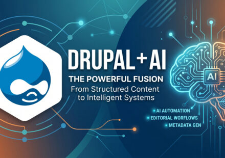 DRUPAL + AI: TỪ STRUCTURED CONTENT ĐẾN INTELLIGENT CONTENT SYSTEM