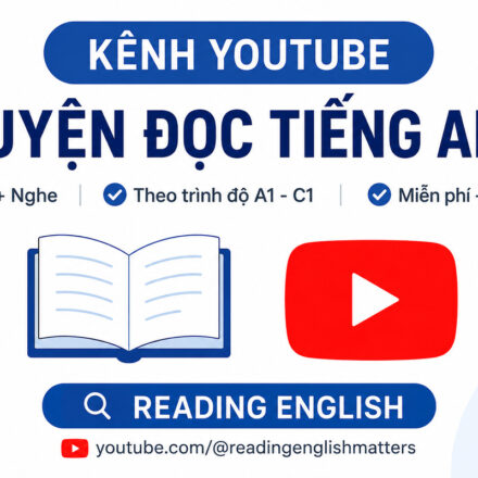 Luyện đọc tiếng Anh trên YouTube